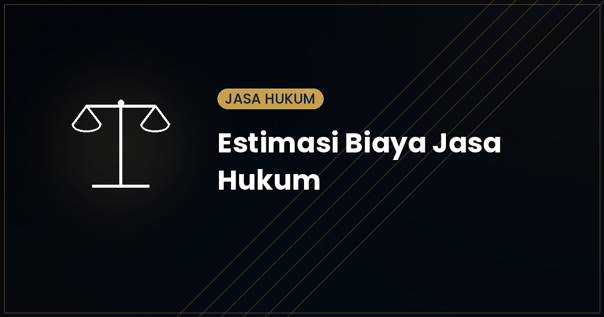Berapa Biaya Jasa Hukum di Semarang? Ini Rinciannya