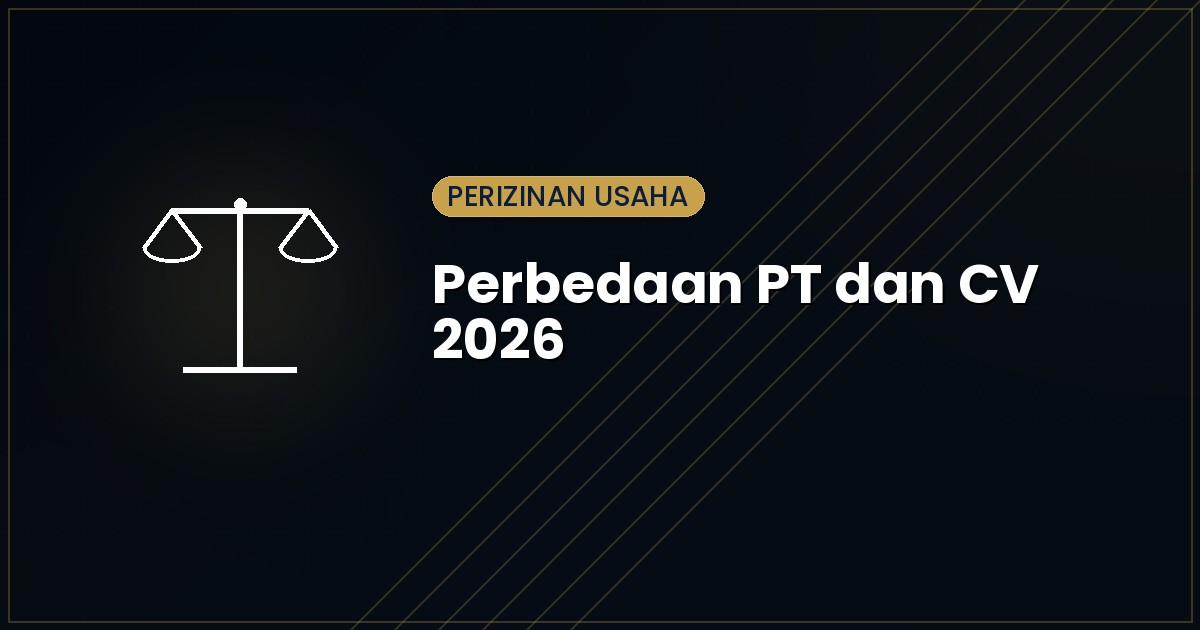 Perbedaan PT dan CV 2026: Aturan Pajak Baru PP 20/2026